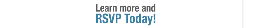 Learn more and RSVP today!