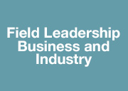 Field Leadership Business and Industry