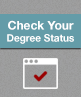 Check Your Degree Status