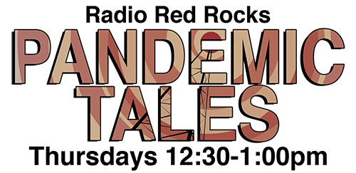 Radio Red Rocks Pandemic Tales