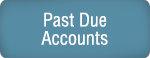 Past Due Accounts